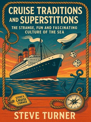 cover image of Cruise Tradtions and Superstitions